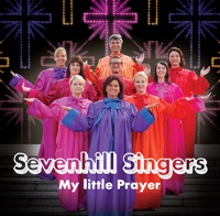 Sevenhillsingers-CD: My little Prayer